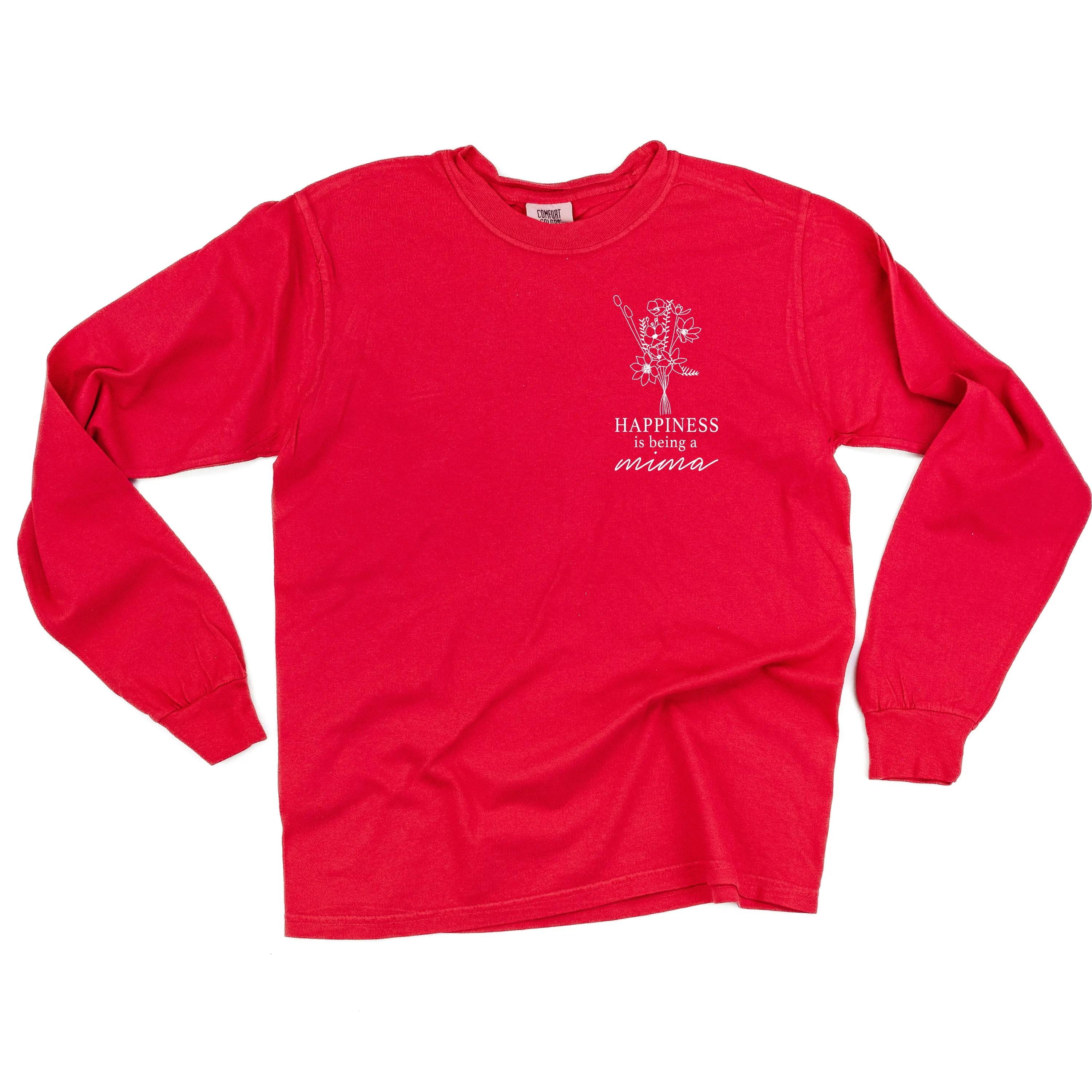 Bouquet Style - Happiness is Being a MIMA - LONG SLEEVE COMFORT COLORS TEE