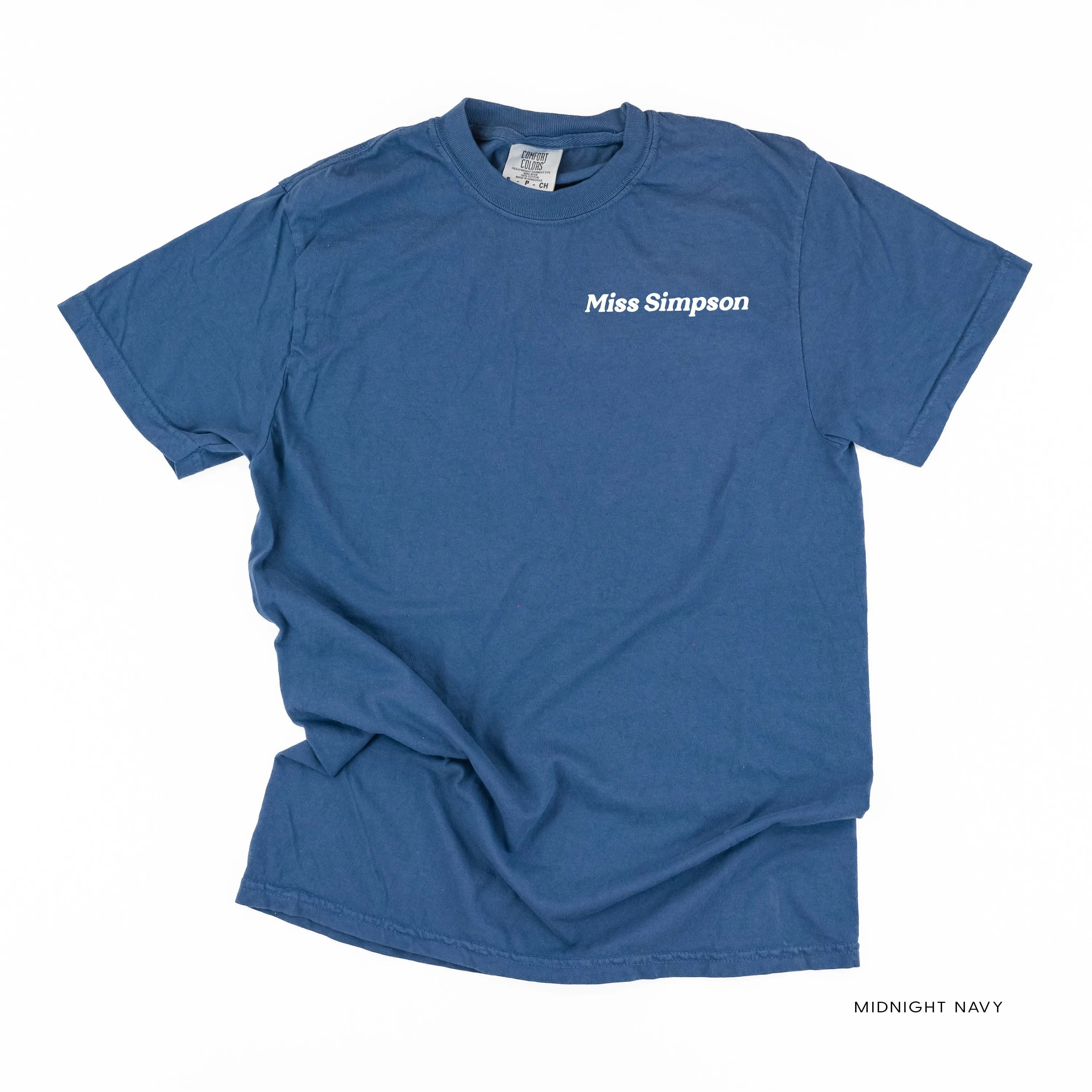 CUSTOM TEACHER TEE - Embroidered SHORT SLEEVE Comfort Colors Tee - (Enter Your Custom Name)