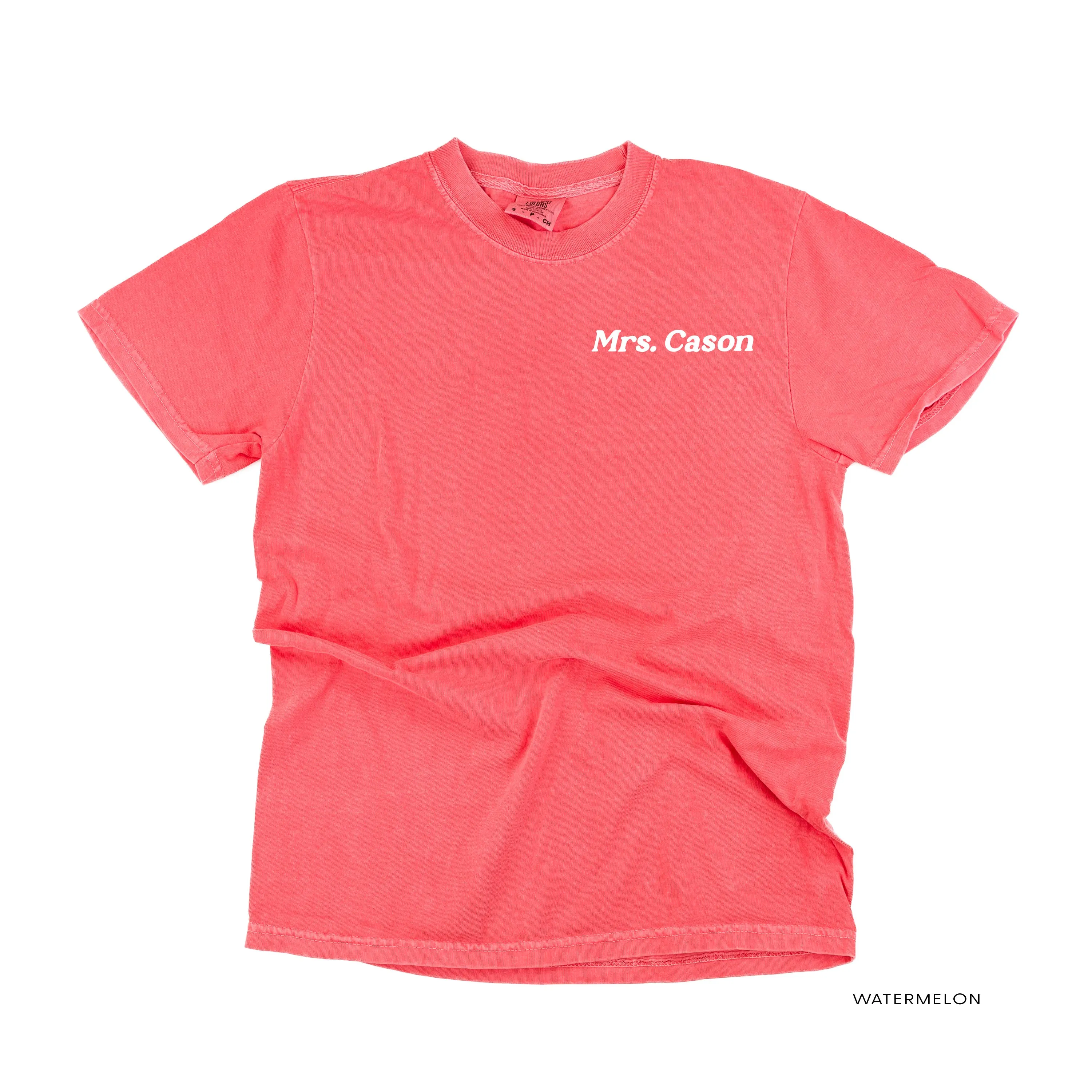 CUSTOM TEACHER TEE - Embroidered SHORT SLEEVE Comfort Colors Tee - (Enter Your Custom Name)