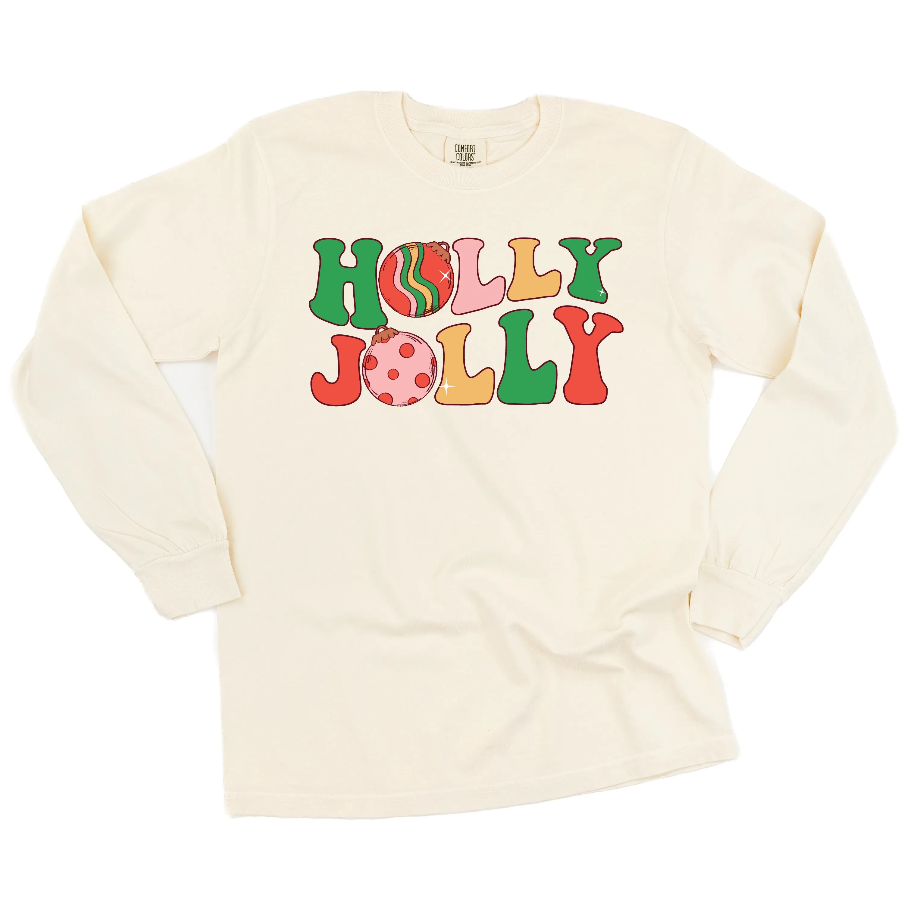 Holly Jolly - LONG SLEEVE Comfort Colors Tee