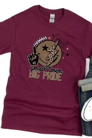 Small Town Big Pride Short Sleeve Relaxed Fit T-Shirt