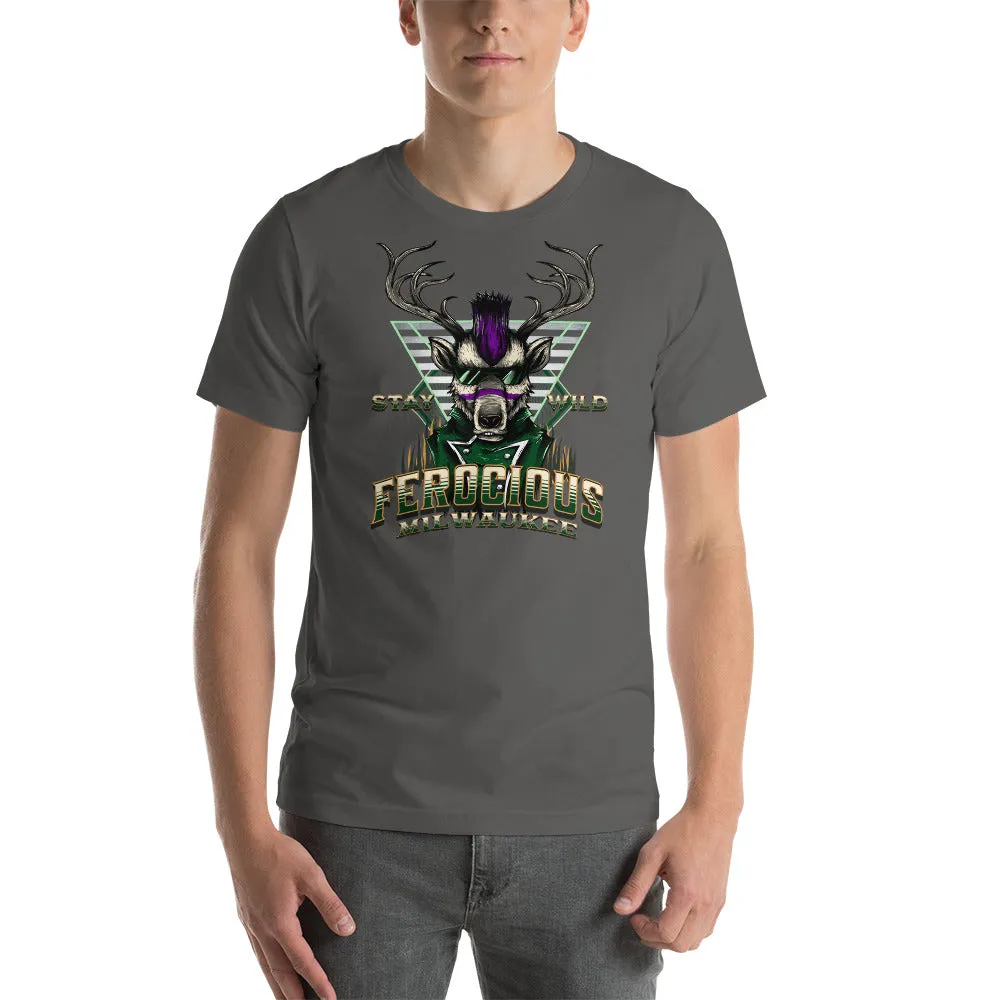 Stay Wild Ferocious Milwaukee Short Sleeve T-Shirt