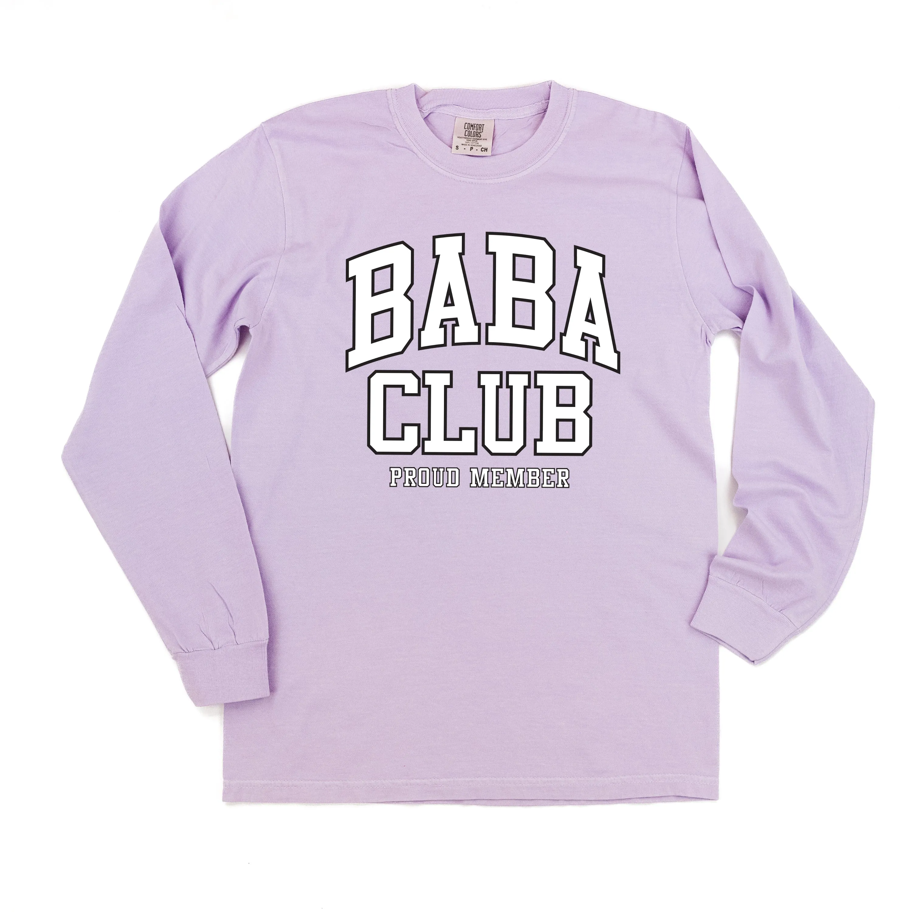 Varsity Style - BABA Club - Proud Member - LONG SLEEVE COMFORT COLORS TEE