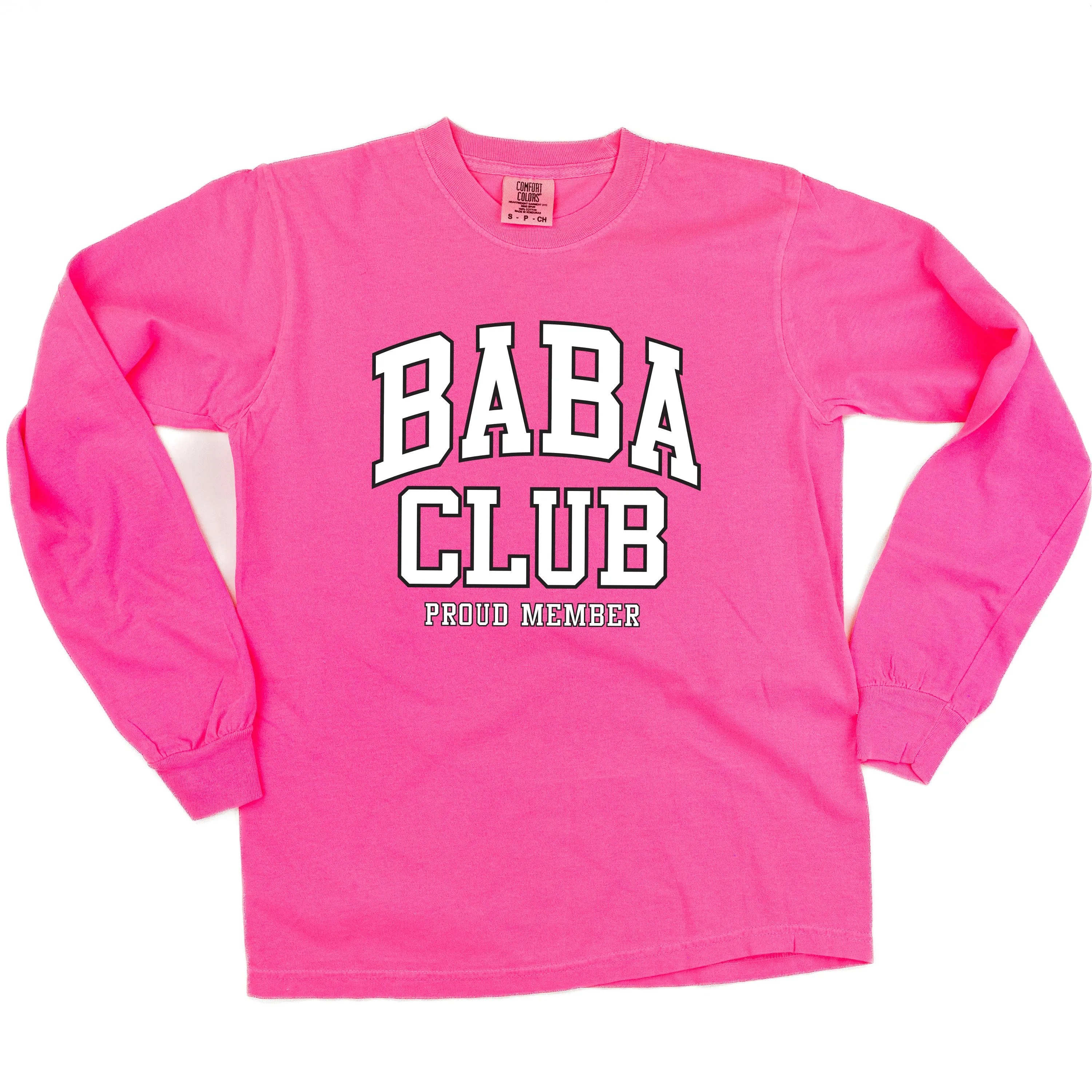 Varsity Style - BABA Club - Proud Member - LONG SLEEVE COMFORT COLORS TEE