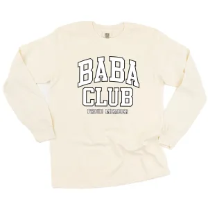 Varsity Style - BABA Club - Proud Member - LONG SLEEVE COMFORT COLORS TEE